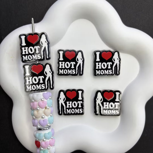"I Love Hot Moms" Slogan Focal Beads Lot — Trendy Graphic Meme Large Hole Acrylic Beads Wholesale for DIY Pens & Keychains